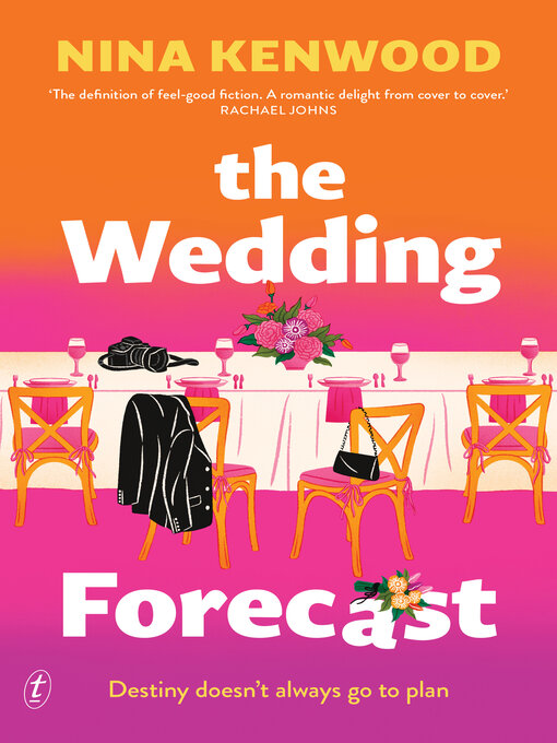 Title details for The Wedding Forecast by Nina Kenwood - Available